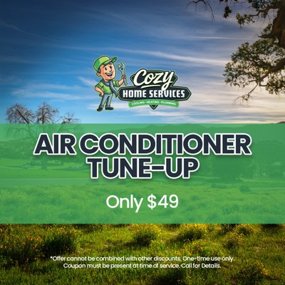 $49 AC Tune-Up in Vacaville and Nearby Areas! - Every member of the Cozy Home Services team is dedicated to top-quality, personalized home services. We listen, are knowledgeable, and deliver customer-care the way it’s supposed to be. Our work is covered by warranties and guarantees, and your Cozy Home Services technicians are among the best in the business – and genuinely care about you and your family! $49 AC Tune-Up in Vacaville and Nearby Areas! - Every member of the Cozy Home Services team is dedicated to top-quality, personalized home services. We listen, are knowledgeable, and deliver customer-care the way it’s supposed to be. Our work is covered by warranties and guarantees, and your Cozy Home Services technicians are among the best in the business – and genuinely care about you and your family!