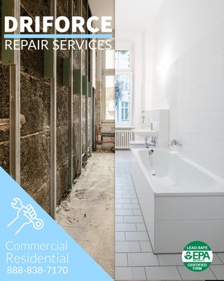 Repair Services - When life gives you home repair problems, we give you solutions!
-
From minor repairs to major renovations, DriForce's expert team has the tools and know-how to get the job done right.
Trust DriForce, an EPA certified repair firm since 2009! Repair Services - When life gives you home repair problems, we give you solutions!
-
From minor repairs to major renovations, DriForce's expert team has the tools and know-how to get the job done right.
Trust DriForce, an EPA certified repair firm since 2009!