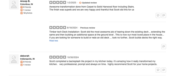 Check out some reviews from satisfied customers 2025 - More reviews from satisfied customers whose projects that I have had the pleasure of working on. I am confident that I can bring your vision to life for your next project as well. 

Please don't hesitate to reach out if you'd like a fast and free estimate. I'd love the opportunity to discuss your project in more detail.