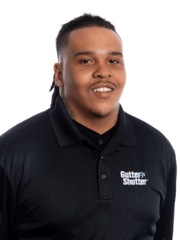 Meet the Team- Lead Installer - Maurice Carter lives in Raleigh and graduated from Green Hope High School.  He started his career in the construction business doing concrete and then went into the gutter installation in the middle of 2018.  He enjoys it and has been doing it ever since.  He brings his expertise and pride in quality work to Gutter Shutter.  His knowledge of the industry and our quality system is top-notch.

When Maurice isn’t installing the best gutter system in the world, he enjoys spending time with his fiancée and three-year-old son.  He is an avid gamer, and you do not want to challenge his Fortnite skills.

If Maurice is working on your home, he welcomes any questions or comments during the entire installation process.