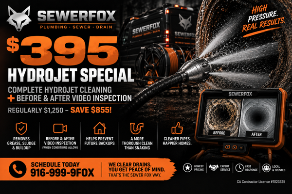 $395 Hydrojet Cleaning Special - Give your sewer or drain line a more thorough cleaning with Sewer Fox’s $395 Hydrojet Special! This service includes standard hydrojet cleaning of one qualifying residential sewer or drain line, plus a before-and-after video inspection when conditions allow. Regularly $1,250 — save $855! Our hydrojetting service can help remove grease, sludge, buildup, and other removable debris while giving you a better look at the condition of your line. $395 Hydrojet Cleaning Special - Give your sewer or drain line a more thorough cleaning with Sewer Fox’s $395 Hydrojet Special! This service includes standard hydrojet cleaning of one qualifying residential sewer or drain line, plus a before-and-after video inspection when conditions allow. Regularly $1,250 — save $855! Our hydrojetting service can help remove grease, sludge, buildup, and other removable debris while giving you a better look at the condition of your line.