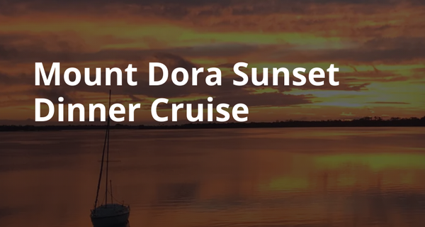 Mount Dora Sunset Dinner Cruise - Come join us for our three hour sunset dinner cruise! With Rusty Anchor Boat Tours you not only see the most beautiful sunsets Central Florida has to offer but you will taste the most wonderful food at one of our favorite restaurants on the Lake. During your journey you will pass Boathouse Row and see other historical buildings along the shoreline. Our Captains and Crew are happy to share with you the history of Mount Dora and some fun facts about Lake Dora as well.
On our sunset dinner cruise you see a cornucopia of wildlife and could possibly have the opportunity to feast your eyes on American Bald Eagles, Alligators, Red-bellied Turtles, wildlife of all sorts, Snakes, occasionally River Otters and many species of Herons, Egrets and other birds. You will learn how you can get from the Ocklawaha (Harris) Chain of Lakes in Central Florida to the Atlantic Ocean in Jacksonville. All this adventure can make a person hungry so your next stop is at one of the many popular restaurants in the city of Tavares.
Our choice for fun and food on Rusty Anchor’s sunset dinner cruise most often is an Irish pub called O’Keefe’s. It comes with all of the authentic food, libations and lively musical atmosphere an Irishman can handle. During your trip we will pause to take in the stunning sunset that Lake Dora is famous for producing. It’s a photo op for you to share for years to come. Returning back to Rusty Anchor’s boat docks in Mount Dora, you can definitely check an awesome sunset dinner cruise off your bucket list. So don’t forget to come join us for an experience you won’t be able to stop talking about and can’t wait to tell you friends about.
This tour is extremely relaxing and enjoyable and a great way to end the day. Mount Dora Sunset Dinner Cruise - Come join us for our three hour sunset dinner cruise! With Rusty Anchor Boat Tours you not only see the most beautiful sunsets Central Florida has to offer but you will taste the most wonderful food at one of our favorite restaurants on the Lake. During your journey you will pass Boathouse Row and see other historical buildings along the shoreline. Our Captains and Crew are happy to share with you the history of Mount Dora and some fun facts about Lake Dora as well.
On our sunset dinner cruise you see a cornucopia of wildlife and could possibly have the opportunity to feast your eyes on American Bald Eagles, Alligators, Red-bellied Turtles, wildlife of all sorts, Snakes, occasionally River Otters and many species of Herons, Egrets and other birds. You will learn how you can get from the Ocklawaha (Harris) Chain of Lakes in Central Florida to the Atlantic Ocean in Jacksonville. All this adventure can make a person hungry so your next stop is at one of the many popular restaurants in the city of Tavares.
Our choice for fun and food on Rusty Anchor’s sunset dinner cruise most often is an Irish pub called O’Keefe’s. It comes with all of the authentic food, libations and lively musical atmosphere an Irishman can handle. During your trip we will pause to take in the stunning sunset that Lake Dora is famous for producing. It’s a photo op for you to share for years to come. Returning back to Rusty Anchor’s boat docks in Mount Dora, you can definitely check an awesome sunset dinner cruise off your bucket list. So don’t forget to come join us for an experience you won’t be able to stop talking about and can’t wait to tell you friends about.
This tour is extremely relaxing and enjoyable and a great way to end the day.
