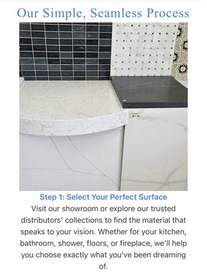 Simple 4 step process - With over 20 years of experience, Mr. Tom’s Countertops is your trusted expert for custom countertop fabrication and installation. Our skilled team specializes in quartz, granite, marble, and solid surface materials, delivering exceptional craftsmanship and personalized service for each project—from residential kitchens to commercial spaces. We pride ourselves on our attention to detail, high-quality workmanship, and commitment to customer satisfaction.
Our 4-Step Process
-Select Your Perfect Surface
Visit the showroom or browse collections from trusted distributors to choose the material that matches my vision—whether it's for my kitchen, bathroom, shower, floors, or fireplace.
-Precision Templating
The team comes to my space and uses advanced 2D laser templating technology to create a highly accurate digital layout, so my new countertops or tile fit perfectly.
-Expert Fabrication
With my chosen material and exact measurements, their skilled team uses state-of-the-art CNC saws and finishing systems to cut and polish the stone for a flawless finish.
-Professional Installation
We schedule installation at a convenient time, and most projects are completed in a single day. The team keeps me informed, so I know exactly when to expect my beautiful new space.
Request a quote today to get started! Simple 4 step process - With over 20 years of experience, Mr. Tom’s Countertops is your trusted expert for custom countertop fabrication and installation. Our skilled team specializes in quartz, granite, marble, and solid surface materials, delivering exceptional craftsmanship and personalized service for each project—from residential kitchens to commercial spaces. We pride ourselves on our attention to detail, high-quality workmanship, and commitment to customer satisfaction.
Our 4-Step Process
-Select Your Perfect Surface
Visit the showroom or browse collections from trusted distributors to choose the material that matches my vision—whether it's for my kitchen, bathroom, shower, floors, or fireplace.
-Precision Templating
The team comes to my space and uses advanced 2D laser templating technology to create a highly accurate digital layout, so my new countertops or tile fit perfectly.
-Expert Fabrication
With my chosen material and exact measurements, their skilled team uses state-of-the-art CNC saws and finishing systems to cut and polish the stone for a flawless finish.
-Professional Installation
We schedule installation at a convenient time, and most projects are completed in a single day. The team keeps me informed, so I know exactly when to expect my beautiful new space.
Request a quote today to get started!