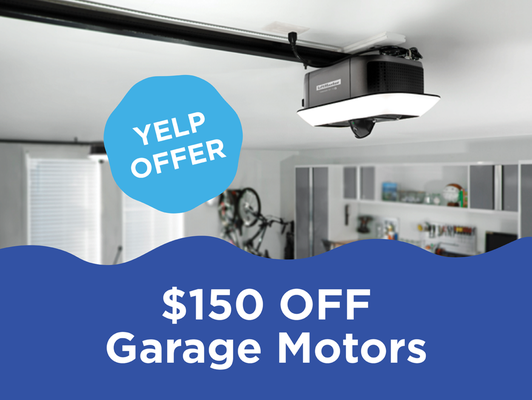 $150 Off Garage Motors - Thinking about replacing your garage motor? Yelp customers receive $150 off any new motor installation! Visit www.entrysystems.com/motors to compare features, noise levels, lighting options and more. Not sure which is right for you? Our team is happy to help you choose the best fit for your home and budget. $150 Off Garage Motors - Thinking about replacing your garage motor? Yelp customers receive $150 off any new motor installation! Visit www.entrysystems.com/motors to compare features, noise levels, lighting options and more. Not sure which is right for you? Our team is happy to help you choose the best fit for your home and budget.