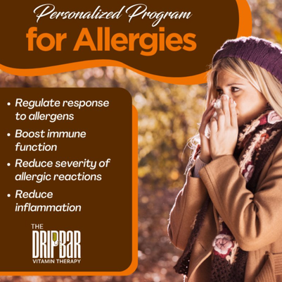 For Allergies - Don't let allergies hold you back! Our wellness program is designed to reduce inflammation and boost your immune function during Allergy Season. With tailored IV Drips and IM Shots, we'll help you regulate your body's response and lessen allergic reactions. Take control today! 💪✨
(Our products are not intended to diagnose, treat, cure, or prevent any disease. Please see FDA Disclaimer on our website.) For Allergies - Don't let allergies hold you back! Our wellness program is designed to reduce inflammation and boost your immune function during Allergy Season. With tailored IV Drips and IM Shots, we'll help you regulate your body's response and lessen allergic reactions. Take control today! 💪✨
(Our products are not intended to diagnose, treat, cure, or prevent any disease. Please see FDA Disclaimer on our website.)
