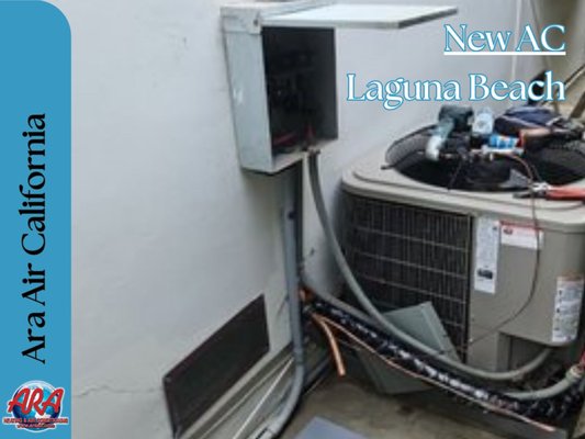 New AC in Laguna Beach - Ara Air California specializes in installing new AC systems , ensuring optimal cooling and comfort for your home. Our expert technicians provide top-quality service and reliable installations tailored to your needs.