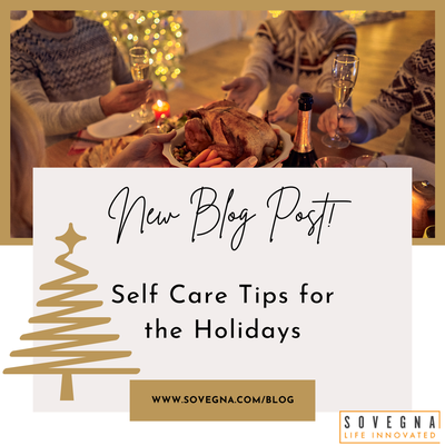 Self Care Tips for the Holidays - The holiday season is here again, and along with it, stress. Family obligations, work, shopping, entertaining, cooking and baking, and more can lead to heightened levels of anxiety from Thanksgiving through Christmas. Add to this the increased cost of – well, everything, really – and the holidays can be really overwhelming. While you can’t remove ALL stress from your life, we would like to offer some strategies to help you get through the next several weeks.