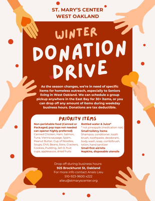 Winter Donation Drive - As the season changes, we’re in need of specific items for homeless outreach, especially to Seniors living in West Oakland. We can schedule a group pickup anywhere in the East Bay for 30+ items, or you can drop off any amount of items during weekday business hours. Donations are tax deductible. Winter Donation Drive - As the season changes, we’re in need of specific items for homeless outreach, especially to Seniors living in West Oakland. We can schedule a group pickup anywhere in the East Bay for 30+ items, or you can drop off any amount of items during weekday business hours. Donations are tax deductible.