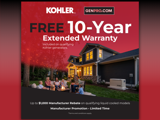 FREE 10-Year Extended Warranty + Up to $1,000 Kohler Generator Rebate - Protect your home and enjoy greater peace of mind with a qualifying Kohler generator from GenPro.
For a limited time, qualifying Kohler generators include a FREE 10-year extended warranty. Customers purchasing qualifying liquid-cooled Kohler models may also be eligible for a manufacturer rebate of up to $1,000.
A whole-home generator can help keep your essential systems running when the power goes out, giving your family added comfort and confidence when you need backup power most.
Offer valid until 09/10/26. Terms and conditions apply. Eligibility and rebate amounts may vary by qualifying model. FREE 10-Year Extended Warranty + Up to $1,000 Kohler Generator Rebate - Protect your home and enjoy greater peace of mind with a qualifying Kohler generator from GenPro.
For a limited time, qualifying Kohler generators include a FREE 10-year extended warranty. Customers purchasing qualifying liquid-cooled Kohler models may also be eligible for a manufacturer rebate of up to $1,000.
A whole-home generator can help keep your essential systems running when the power goes out, giving your family added comfort and confidence when you need backup power most.
Offer valid until 09/10/26. Terms and conditions apply. Eligibility and rebate amounts may vary by qualifying model.