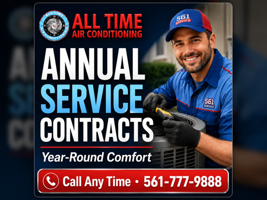 Annual Service Contracts - Our service contracts are second to none. Give us a call at 561-SERVICE and we will keep you cool.