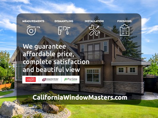Transform Your Home with CWM - At California Window Masters, we believe your home deserves more than just windows and doors. It deserves craftsmanship, energy efficiency, and beauty that lasts for decades. With years of experience serving California homeowners, we specialize in high-quality replacement windows, sliding patio doors, and French doors that combine performance with timeless design.
Every project reflects our commitment to precision, customer satisfaction, and long-term value. From the first consultation to the final installation, our team guides you through each step, ensuring your new windows or doors fit your vision, lifestyle, and budget perfectly.
Explore our portfolio to see how we bring California homes to life with natural light, superior insulation, and elegant finishes. Transform Your Home with CWM - At California Window Masters, we believe your home deserves more than just windows and doors. It deserves craftsmanship, energy efficiency, and beauty that lasts for decades. With years of experience serving California homeowners, we specialize in high-quality replacement windows, sliding patio doors, and French doors that combine performance with timeless design.
Every project reflects our commitment to precision, customer satisfaction, and long-term value. From the first consultation to the final installation, our team guides you through each step, ensuring your new windows or doors fit your vision, lifestyle, and budget perfectly.
Explore our portfolio to see how we bring California homes to life with natural light, superior insulation, and elegant finishes.
