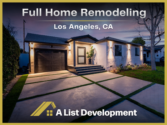 Full Home Remodeling | Los Angeles, CA - Full Home Remodeling | Los Angeles, CA