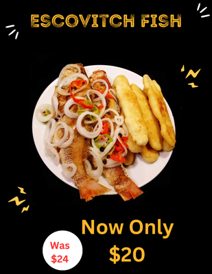Escovitch Fish Special - Our current promotion is the Escovitch fish for only $20. Be sure to pair it with one of our amazing juices. Does your stomach have room for more? Escovitch Fish Special - Our current promotion is the Escovitch fish for only $20. Be sure to pair it with one of our amazing juices. Does your stomach have room for more?