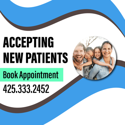 Accepting New Patients - Accepting new patients. Book appointment. 425-333-2452.