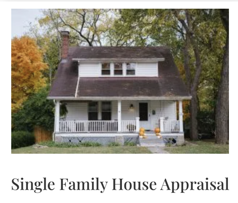 Single Family House Appraisal - Form 1004 – URAR Interior/Exterior (Single Family House Appraisal)
Form 1004MC – (add to 1004 or 1073)
Form 1073 – Condo Interior/Exterior (Condominium Appraisal)
Form 1075 or 2055- Exterior Only
Form 1004C – Manufactured Home
Form 1007 Rent Schedule
Form 216 Operating Income Statement
FHA Single Family
USDA Single Family
Field/Desk Review
Relocation
Foreclosure / REO
2-4 Family Income Producing Property
Residential Site/Vacant Land