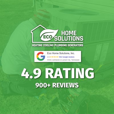 Locally Owned and Rated 4.9 Since 1982 - A high rating in this trade is not built on big installs. It is built on showing up in the window we promised, wearing boot covers, quoting the price before the work, and not finding three extra problems on the way out.

That is the standard on every call: upfront pricing, free estimates on new installs, 24/7 emergency availability, and a tech who explains what failed and why in plain language. If a repair makes more sense than a replacement, we say so, even when the replacement is the bigger ticket.

Eco Home Solutions has been locally owned and operating in the Knoxville and Lenoir City area since 1982, covering heating, cooling, plumbing, and standby generators.