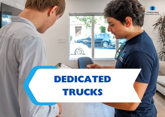 Dedicated trucks - XT Moving offers Dedicated Trucks, the epitome of convenience and reliability in the moving industry. With this service, you get an entire truck exclusively for your belongings.
Our Dedicated Trucks service is designed to provide you with a moving experience that's unparalleled in terms of exclusivity, efficiency, and customization. We understand that every move is unique, and we believe in tailoring our services to your precise requirements. Here's why you should consider our Dedicated Trucks for your next move:
Exclusive Use: Your belongings have the entire truck to themselves, ensuring security and protection.
Efficiency: Direct routes mean faster, more efficient moves with no unnecessary stops or detours.
Customization: Tailored service to fit your unique timeline, schedule, and requirements.
Total Security: Your items are in safe hands from loading to delivery, with a dedicated truck solely for your move. Dedicated trucks - XT Moving offers Dedicated Trucks, the epitome of convenience and reliability in the moving industry. With this service, you get an entire truck exclusively for your belongings.
Our Dedicated Trucks service is designed to provide you with a moving experience that's unparalleled in terms of exclusivity, efficiency, and customization. We understand that every move is unique, and we believe in tailoring our services to your precise requirements. Here's why you should consider our Dedicated Trucks for your next move:
Exclusive Use: Your belongings have the entire truck to themselves, ensuring security and protection.
Efficiency: Direct routes mean faster, more efficient moves with no unnecessary stops or detours.
Customization: Tailored service to fit your unique timeline, schedule, and requirements.
Total Security: Your items are in safe hands from loading to delivery, with a dedicated truck solely for your move.