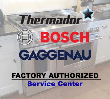 BSH Thermador Factory Authorized - GilTech Appliance is Bosch, Thermador and Gaggenau Factory Authorized  service center.