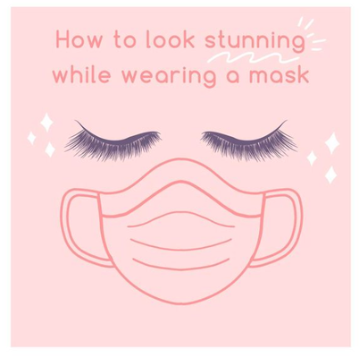 Look Stunning While Wearing a Mask - There isn't a single mask that can hide your beauty! Call to book your appointment today. Look Stunning While Wearing a Mask - There isn't a single mask that can hide your beauty! Call to book your appointment today.