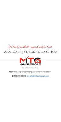 Wholesale Mortgage Rates - As a one-stop-shop wholesale lender, our team will provide the best wholesale mortgage rates and customized home lending products. Contact one of our mortgage advisors today!

Rafie Sahial | Owner 
📍 CA
📱619.988.9800
📧 rafie@mtgwholesale.com
www.mtgwholesale.com
NMLS: 246216 | DRE: 01742427