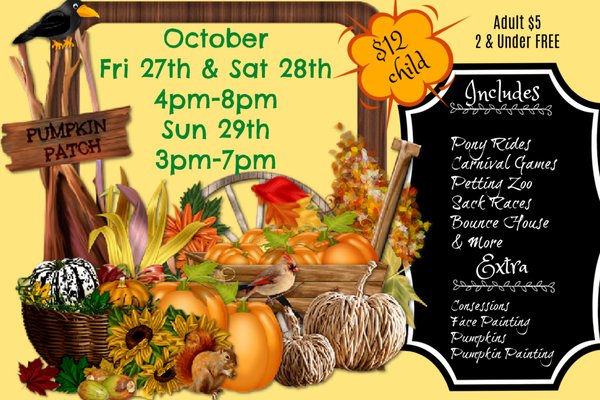 Fall Festival - Our Fall Festival runs Oct 27-29th this year, with pony rides, petting zoo, face painting, Castle play and more... Fall Festival - Our Fall Festival runs Oct 27-29th this year, with pony rides, petting zoo, face painting, Castle play and more...