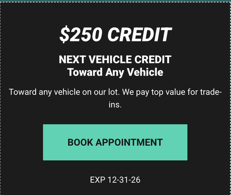 $250 VEHICLE CREDIT - We're car people. The kind who talk about engines at dinner and can't walk past an open hood without looking in. That's who started this place, and it's still who shows up every morning. For years, our technicians have kept our own 100 vehicle rental fleet and our dealership inventory on the road. That's thousands of oil changes, brake jobs and repairs, and it taught us how to fix cars fast and fix them right the first time. $250 VEHICLE CREDIT - We're car people. The kind who talk about engines at dinner and can't walk past an open hood without looking in. That's who started this place, and it's still who shows up every morning. For years, our technicians have kept our own 100 vehicle rental fleet and our dealership inventory on the road. That's thousands of oil changes, brake jobs and repairs, and it taught us how to fix cars fast and fix them right the first time.