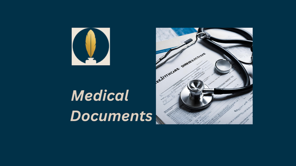 Medical Documents - For any of your medical documents, I'll travel to you for notarization