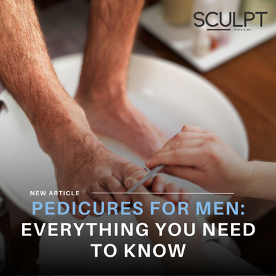 Why You Should Get a Pedicure - Pedicures for Men: Everything You Need to Know Why You Should Get a Pedicure - Pedicures for Men: Everything You Need to Know