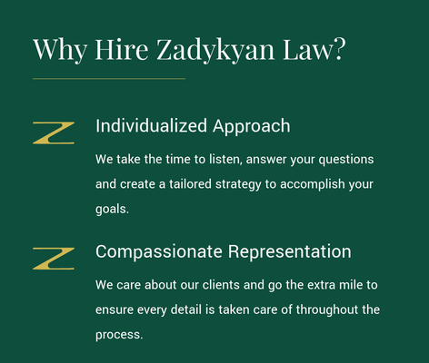 Our Approach - Why Hire Zadykyan Law? We offer an individualized approach. We are also able to offer services in English, Armenian, and Russian. Our Approach - Why Hire Zadykyan Law? We offer an individualized approach. We are also able to offer services in English, Armenian, and Russian.