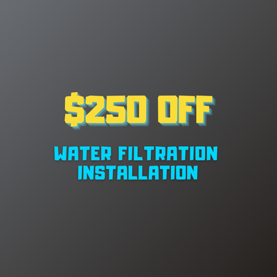 $250 OFF Water Filtration System Installation - Get $250 OFF on quality water filtration system installation. Service is available in Los Angeles, Pasadena, Altadena, La Canada, and San Marino. $250 OFF Water Filtration System Installation - Get $250 OFF on quality water filtration system installation. Service is available in Los Angeles, Pasadena, Altadena, La Canada, and San Marino.