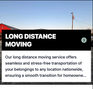 Long Distance Moving - Our long distance moving service offers seamless and stress-free transportation of your belongings to any location nationwide, ensuring a smooth transition for homeowners relocating across distances with ease.