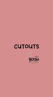 Cutouts - Any sizes and characters Cutouts - Any sizes and characters