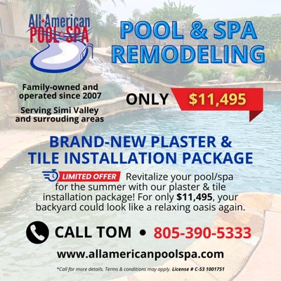 Plaster and tile sale - Get your pool ready for summertime fun! Take advantage of the terrific savings with this affordable new plaster and tile sale. We have been serving Simi Valley, Thousand Oaks, and surrounding areas since 2007. Call the best pool contractor All American Pool/Spa at 805-390-5333 Plaster and tile sale - Get your pool ready for summertime fun! Take advantage of the terrific savings with this affordable new plaster and tile sale. We have been serving Simi Valley, Thousand Oaks, and surrounding areas since 2007. Call the best pool contractor All American Pool/Spa at 805-390-5333
