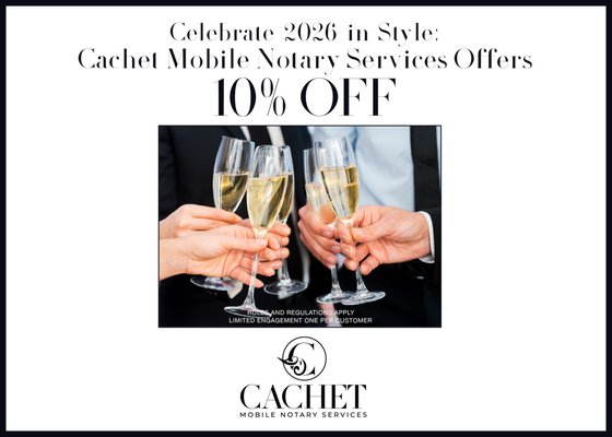 NEW YEAR PROMO 10% OFF CACHET MOBILE NOTARY  SERVICES - KICK OFF THE NEW YEAR 2026 WITH ELEGANCE! 
Enjoy 10% OFF  our Mobile Notary Services for a limited time only. We can usually reach you within 45 minutes to an hour of booking your appointment, whether at home, in your office, or a location of your choice. Call or text us now at 310-269-8434, or visit cachetmobilenotaryservices.com, or book directly through Yelp! Don’t wait—our schedule is filling up quickly!   We accept all major credit and debit cards, plus Square, Cash, Zelle, and Cash App, Apple Pay. Experience the best in Beverly Hills with our white-glove service: smart, reliable, efficient, discreet, and honest. This offer applies exclusively to Traveling Mobile Notary service and standard notary documents only. Offer does not apply to loan signing documents or other complex legal documents that require more extensive verification to authenticate maximum signatures to receive discount is four and doesn’t apply to additional services like scan backs, faxes ,copies shipping do not apply to offer. Third parties loan signing services and other third-party notary companies or incorporations and online directories that hire out notaries. This 10% fee does not apply to those organizations fees and is non-transferable. Terms: Offer valid January 2026. One offer per customer.