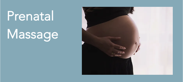 Prenatal Massage - Massage therapy performed during pregnancy can reduce anxiety, decrease symptoms of depression, relieve muscle aches and joint pains, and improve labor outcomes and newborn health.