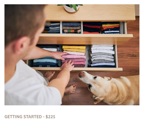 Getting Started - The beginning package is for someone looking to be coached through the decluttering and organizing process.

1 - 2 Spaces in your home

3 Onsite labor hours working with you

Additional hours can be purchased for $75 until completion

This package must be paid in full prior to the start of the project