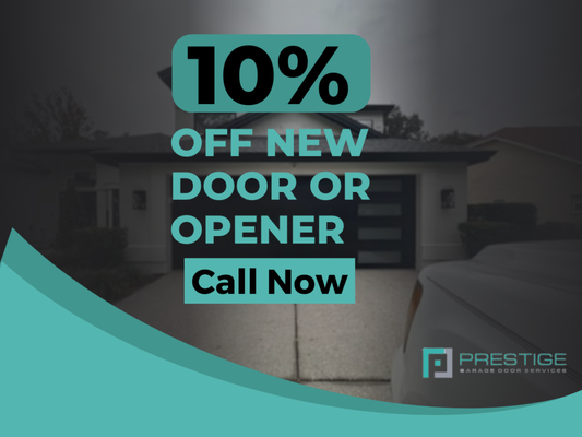 10% off New Door or Opener. - We only use the best parts at Prestige Garage Door Services. Call 813-315-9500 today. Take advantage of our exclusive offer:10% off your new garage door or opener! Whether you're upgrading your old system or installing a brand-new one, Prestige Garage Door Services provides unbeatable deals on high-quality products. Act now to enjoy significant savings and exceptional service from our licensed, bonded, and insured team. Don't miss out on this limited-time discount to enhance the security and functionality of your garage with the best products in the market. 10% off New Door or Opener. - We only use the best parts at Prestige Garage Door Services. Call 813-315-9500 today. Take advantage of our exclusive offer:10% off your new garage door or opener! Whether you're upgrading your old system or installing a brand-new one, Prestige Garage Door Services provides unbeatable deals on high-quality products. Act now to enjoy significant savings and exceptional service from our licensed, bonded, and insured team. Don't miss out on this limited-time discount to enhance the security and functionality of your garage with the best products in the market.