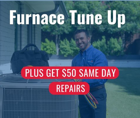 Furnace Tune Up Promotion - 2025 Promotions Furnace Tune Up Promotion - 2025 Promotions