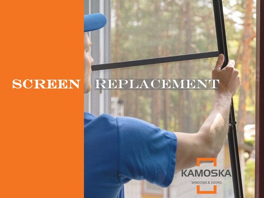 SCREEN REPLACEMENT - Replacement of any type of screen. SCREEN REPLACEMENT - Replacement of any type of screen.
