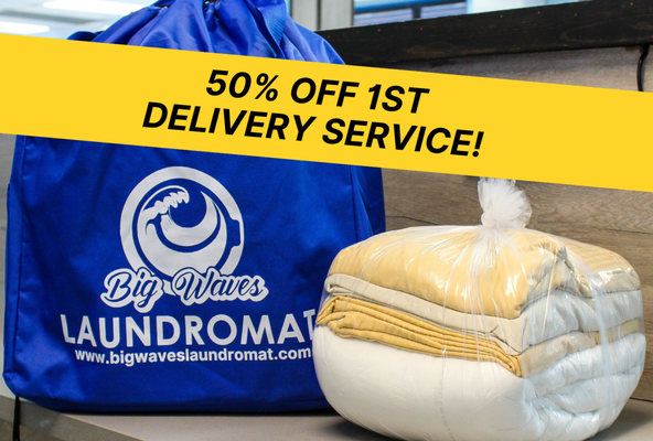 PICKUP & DELIVERY SERVICE - You don’t have to come in store to experience Big Waves Laundromat. We’ll come to you, pick up your clothes, expertly launder them, and deliver them back to your door within 24 hours.

Excellent Service. Free delivery. 24 hour turnaround.

First time customers get 50% off! Use promo code First50 at checkout. 

$2.75/lb, except for certain specialty items.

https://www.bigwaveslaundromat.com/delivery