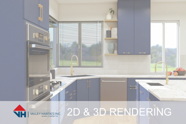 2D and 3D Rendering - Whether you are redesigning just one room or remodeling your whole home, Valley Habitats provides professional design services that include 3D and 2D rendering to help visualize your concept before we make it a reality.
Make planning your upcoming project easier with the help of Valley Habitats. Contact us today to make your vision come to life! 2D and 3D Rendering - Whether you are redesigning just one room or remodeling your whole home, Valley Habitats provides professional design services that include 3D and 2D rendering to help visualize your concept before we make it a reality.
Make planning your upcoming project easier with the help of Valley Habitats. Contact us today to make your vision come to life!