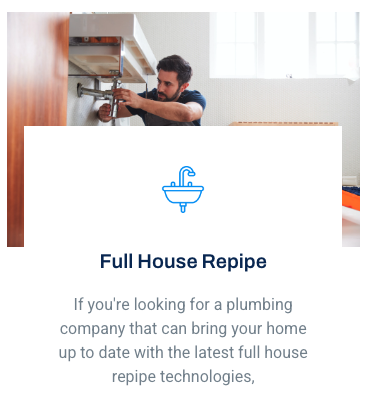 Full House Repipe - If you’re looking for a plumbing company that can bring your home up to date with the latest full house repipe technologies, you need to contact us at Vargas & Sons Plumbing. We specialize in carrying out full house repipes for both residential and commercial property owners in the Reno area, and we can provide you with a wealth of information about the benefits of using this type of plumbing installation.

When full house repiping is fitted by Vargas & Sons Plumbing, it’s not just your plumbing system that’s getting a makeover; you’re also getting upgraded plumbing fixtures and equipment. These updates can include brand new water filters, high-pressure water lines, and more advanced drainage systems, all of which are necessary to ensure that your home is running as efficiently and reliably as possible.

So why not contact Vargas & Sons Plumbing today to get started on your full house repipe project? We’re confident that you won’t be disappointed.