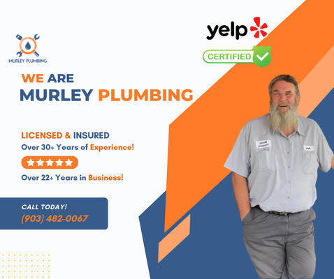 The Pros With the Most Experience! - Murley Plumbing has proudly served the Grayson & Collin County areas for over 22 years! Give us a call today to see how we can help you with your next project!