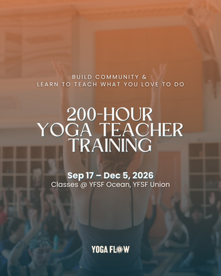 200-Hour Teacher Training: Fall 2026 - Ready to deepen your practice and confidently share yoga with others? Yoga Flow SF's 200-Hour Teacher Training provides a strong foundation in alignment, anatomy, philosophy, sequencing, meditation, and professional development while helping you discover your authentic teaching voice.
What You'll Learn
- Yoga asana, pranayama, and meditation
- Yoga philosophy, including the - Yoga Sutras and Bhagavad Gita
- Functional anatomy and safe alignment
- Cueing, sequencing, theming, and hands-on assists
- Ethics, leadership, and the business of yoga
- Build lasting connections within a supportive yoga community
Learn from Yoga Flow SF's experienced faculty and guest teachers, including Steven and Kathleen Holm, Linda Souders, Erin Gilmore, Leslie Gleser, Mary Polizzotti, Anna Hughes, Jane Austin, Rebecca Rogers, Sheana O'Sullivan, Kate Holcombe, Charisse Balance, and Josh Green.
The program includes unlimited Yoga Flow SF membership during training, self-paced online study through How to Be a Yogi, and runs primarily at the Ocean studio with select sessions at Union.
Schedule: Select Thursdays & Fridays (6:30–9:30pm), Saturdays & select Sundays (11am–7:30pm). No classes Oct. 15–18 or Nov. 26–29.
Tuition
- Early Bird: $3,500 (by Aug. 15, 2026)
- Regular: $3,700 (by Sept. 17, 2026)
- Payment plans available
Questions? Contact Kathleen@yogaflowsf.com. Register today and begin your journey toward becoming a confident, knowledgeable yoga teacher. 200-Hour Teacher Training: Fall 2026 - Ready to deepen your practice and confidently share yoga with others? Yoga Flow SF's 200-Hour Teacher Training provides a strong foundation in alignment, anatomy, philosophy, sequencing, meditation, and professional development while helping you discover your authentic teaching voice.
What You'll Learn
- Yoga asana, pranayama, and meditation
- Yoga philosophy, including the - Yoga Sutras and Bhagavad Gita
- Functional anatomy and safe alignment
- Cueing, sequencing, theming, and hands-on assists
- Ethics, leadership, and the business of yoga
- Build lasting connections within a supportive yoga community
Learn from Yoga Flow SF's experienced faculty and guest teachers, including Steven and Kathleen Holm, Linda Souders, Erin Gilmore, Leslie Gleser, Mary Polizzotti, Anna Hughes, Jane Austin, Rebecca Rogers, Sheana O'Sullivan, Kate Holcombe, Charisse Balance, and Josh Green.
The program includes unlimited Yoga Flow SF membership during training, self-paced online study through How to Be a Yogi, and runs primarily at the Ocean studio with select sessions at Union.
Schedule: Select Thursdays & Fridays (6:30–9:30pm), Saturdays & select Sundays (11am–7:30pm). No classes Oct. 15–18 or Nov. 26–29.
Tuition
- Early Bird: $3,500 (by Aug. 15, 2026)
- Regular: $3,700 (by Sept. 17, 2026)
- Payment plans available
Questions? Contact Kathleen@yogaflowsf.com. Register today and begin your journey toward becoming a confident, knowledgeable yoga teacher.