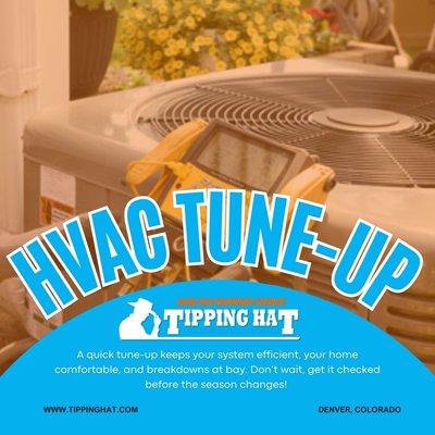 HVAC Tune-up - Tipping Hat is dedicated to ensuring your HVAC system operates at peak efficiency with our comprehensive tune-up services. Our expert technicians provide old-fashioned, reliable service, focusing on keeping your home comfortable and preventing unexpected breakdowns. With a quick tune-up, you can enjoy a well-maintained system that runs smoothly, saving you time and money in the long run. Our commitment to quality and customer satisfaction makes us the go-to choice for HVAC maintenance in Denver, Colorado. Don’t wait for the seasons to change—schedule your tune-up today and experience the difference!

Visit us at www.tippinghat.com for more information and to book your service.