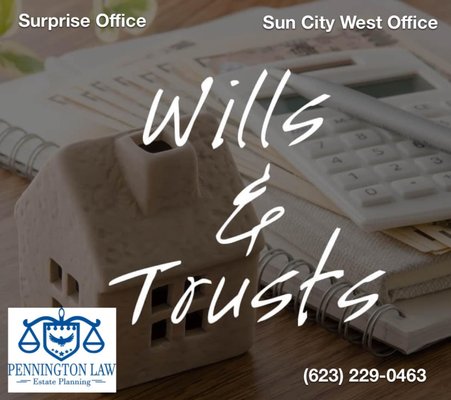 Trust Administration Lawyer in Sun City West, AZ - Pennington Law, PLLC provides guidance to individuals named as trustees or as executors of estates. We help ensure that you successfully uphold your fiduciary duties. We assist clients with the administration of a wide variety of trusts, including Credit shelter trusts (CST), Incentive trusts, Living trusts, Generation-skipping trusts,QTIP trusts, Charitable remainder trusts, Irrevocable life insurance trusts. We have the extensive experience in all duties expected of a trust administrator, including: Investment of assets, Management of assets, Preparation of accountings, Preparation of tax returns, and Distributions to beneficiaries. Our firm can guide you through all aspects of probate and estate administration in the process.