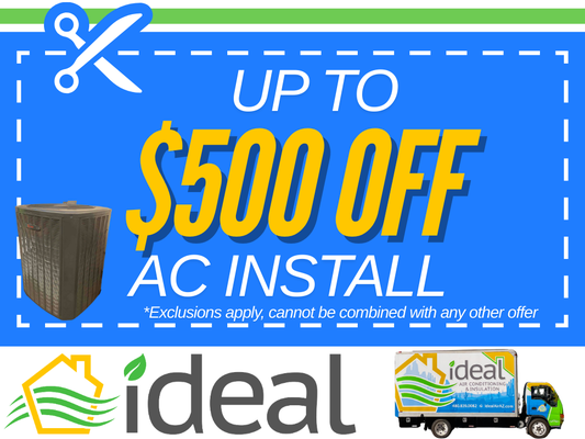 Up to $500 off an AC Replacement - At Ideal Air Conditioning and Insulation, we’re passionate about keeping your home comfortable and energy-efficient. As a family-owned business, we take pride in delivering expert service tailored to your needs. Don’t miss this fantastic opportunity to upgrade your cooling system with savings of up to $500! (Note: Offer cannot be combined with any other promotions.)