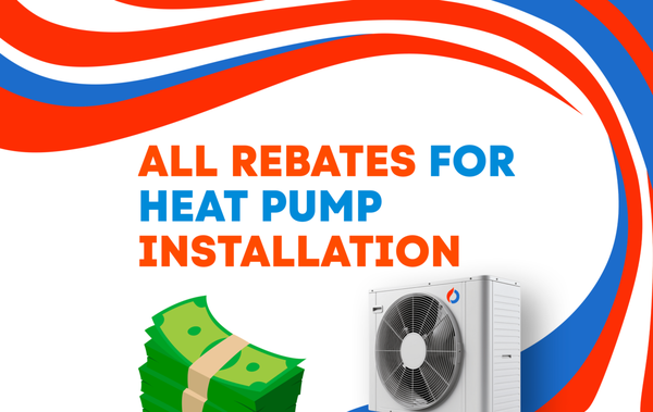 REBATES for HEAT PUMP - Maximize Your Savings with all available REBATES for Heat Pump installation!
Elevate your home comfort and efficiency while cutting costs! Take advantage of our limited-time rebates on heat pump installations. Heat pumps provide eco-friendly heating and cooling solutions, significantly reducing your energy bills. Don't miss out on making your home greener and your wallet heavier.
Contact us today to learn more about how you can save with our heat pump rebates! REBATES for HEAT PUMP - Maximize Your Savings with all available REBATES for Heat Pump installation!
Elevate your home comfort and efficiency while cutting costs! Take advantage of our limited-time rebates on heat pump installations. Heat pumps provide eco-friendly heating and cooling solutions, significantly reducing your energy bills. Don't miss out on making your home greener and your wallet heavier.
Contact us today to learn more about how you can save with our heat pump rebates!