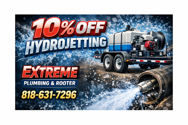 HydroJet Sale 10% OFF - Professional hydro jetting service performed by Extreme Plumbing & Rooter using high-pressure equipment to fully clear grease, sludge, roots, and heavy buildup inside sewer and drain lines.

This service restores full pipe flow, prevents recurring clogs, and extends the life of your plumbing system.