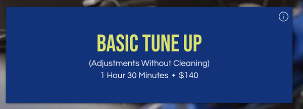 Basic Tune Up - The Basic Tune-Up is perfect for those looking to get their bike adjusted, but it doesn't need the full deep cleaning that is offered in my full tune-up. The entire bike will be checked over and adjusted top to bottom ensuring your bike is ready to keep riding safely and efficiently. (Brake Bleeds / Suspension Work is not included but can be done during any of the tune-ups) *** Necessary mechanical parts supplied and installed by AJs Bike Service LLC, additional labor per part install is not included in tune price, but during tune-up is discounted. In order for AJs Bike Service LLC to survive we MUST supply parts for the necessary job*** Thank you for supporting your local shop :)